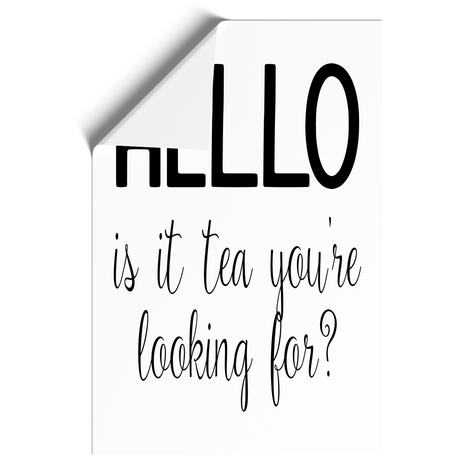 Tea You'Re Looking For Typography Wall Art Print Framed Canvas Picture Poster - Picture 9 of 9