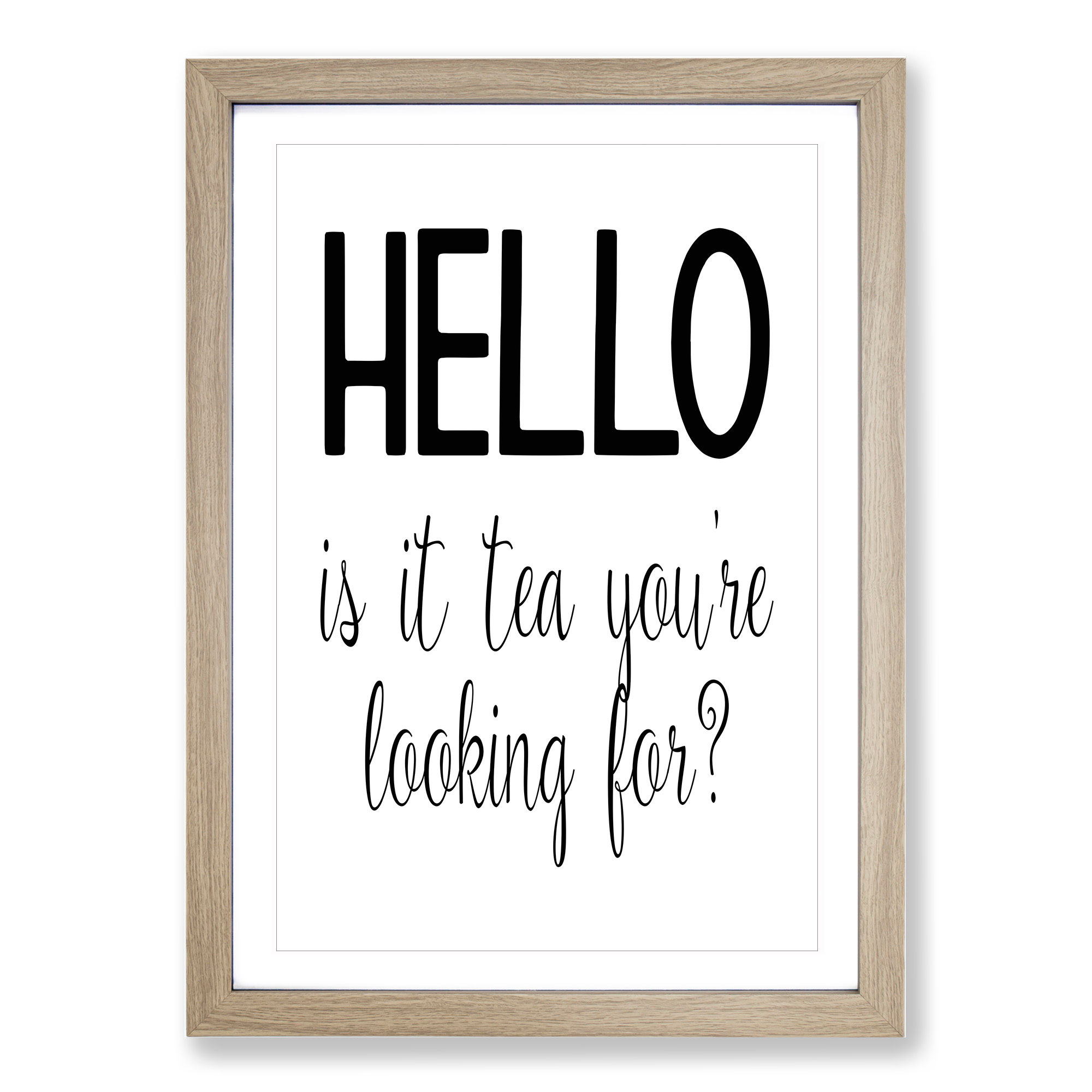 Tea You'Re Looking For Typography Wall Art Print Framed Canvas Picture Poster - Picture 7 of 9