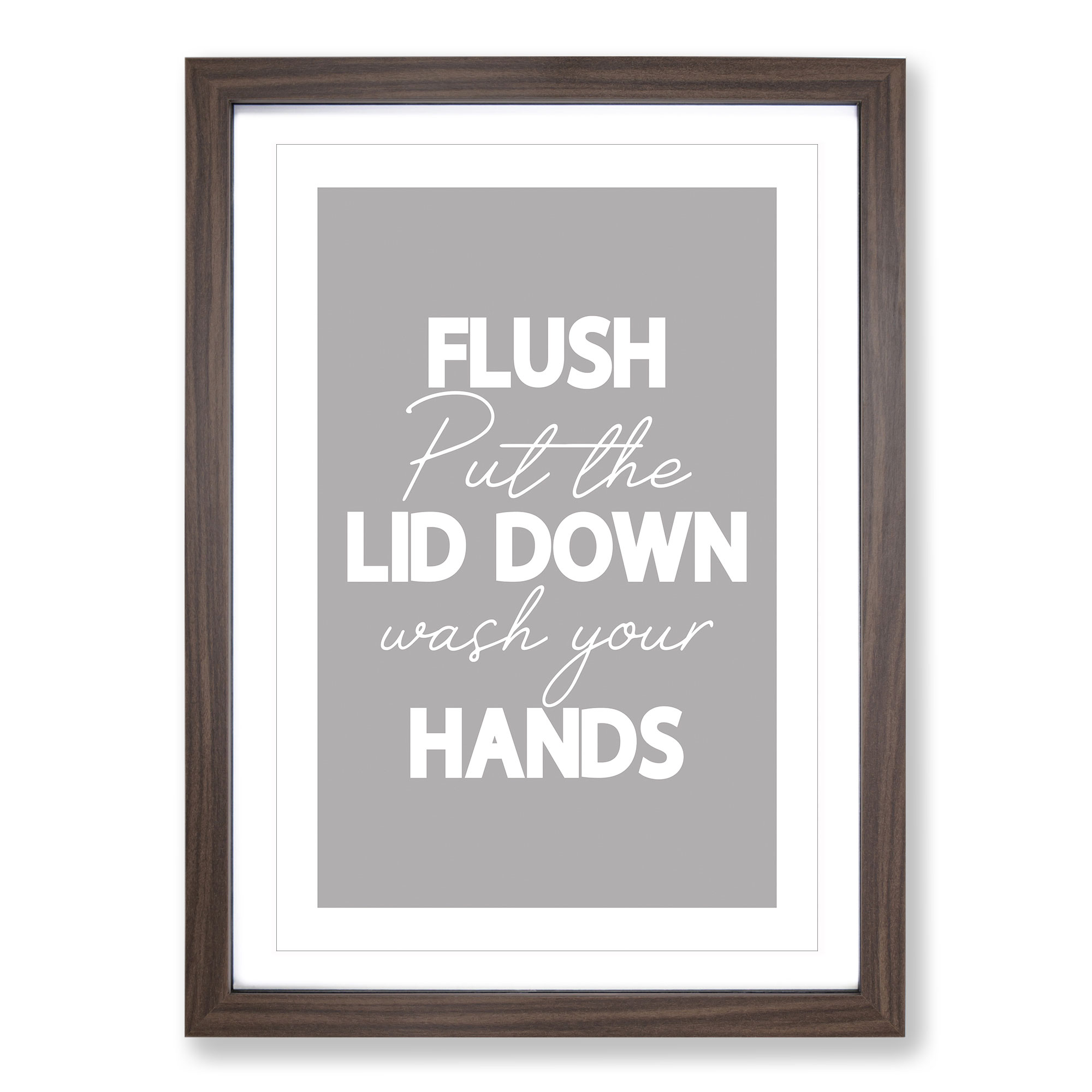 Flush Put The Lid Down Wash Your Hands Typography Wall Art Print Framed Picture - Picture 8 of 9